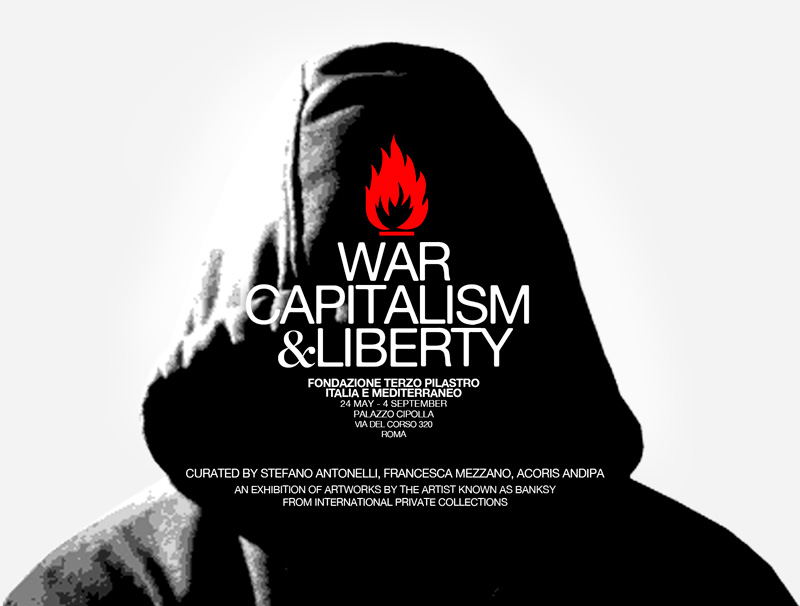 BANKSY / WAR, CAPITALISM & LIBERTY